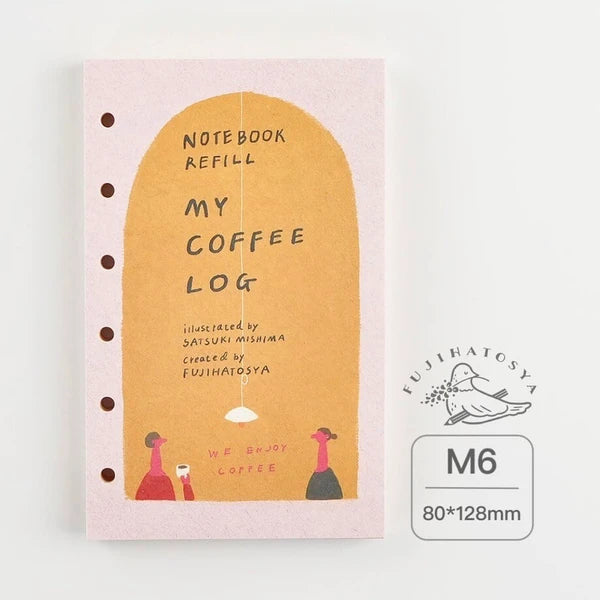 Fujihato-sha MY COFFEE LOG Planner Refill M6 Size